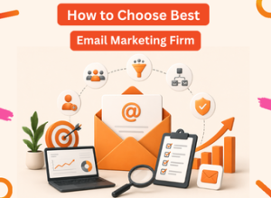 Choose an Email Marketing Firm