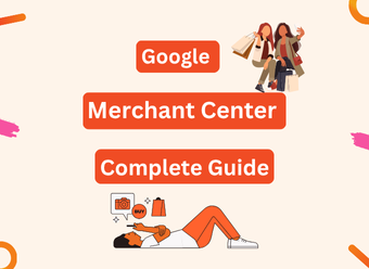 Google Merchant Center Guide 2025 for Australian businesses - Step-by-step guides